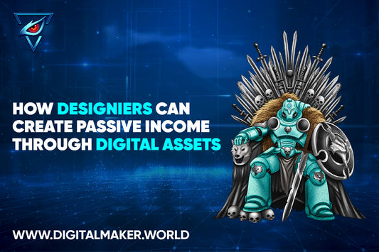How Designers Can Create Passive Income Through Digital Assets